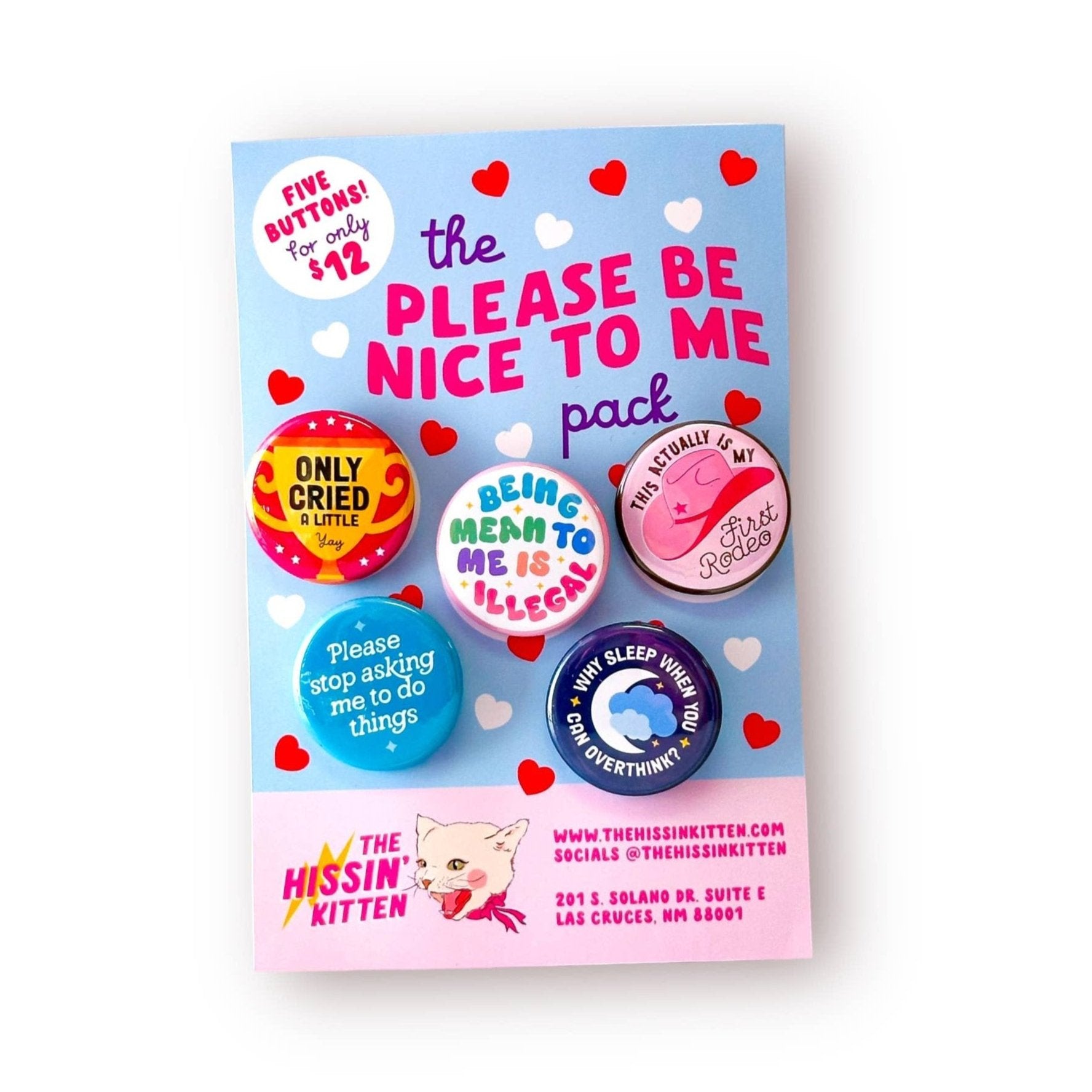 The Please Be Nice To Me Pack- Pin Back Buttons