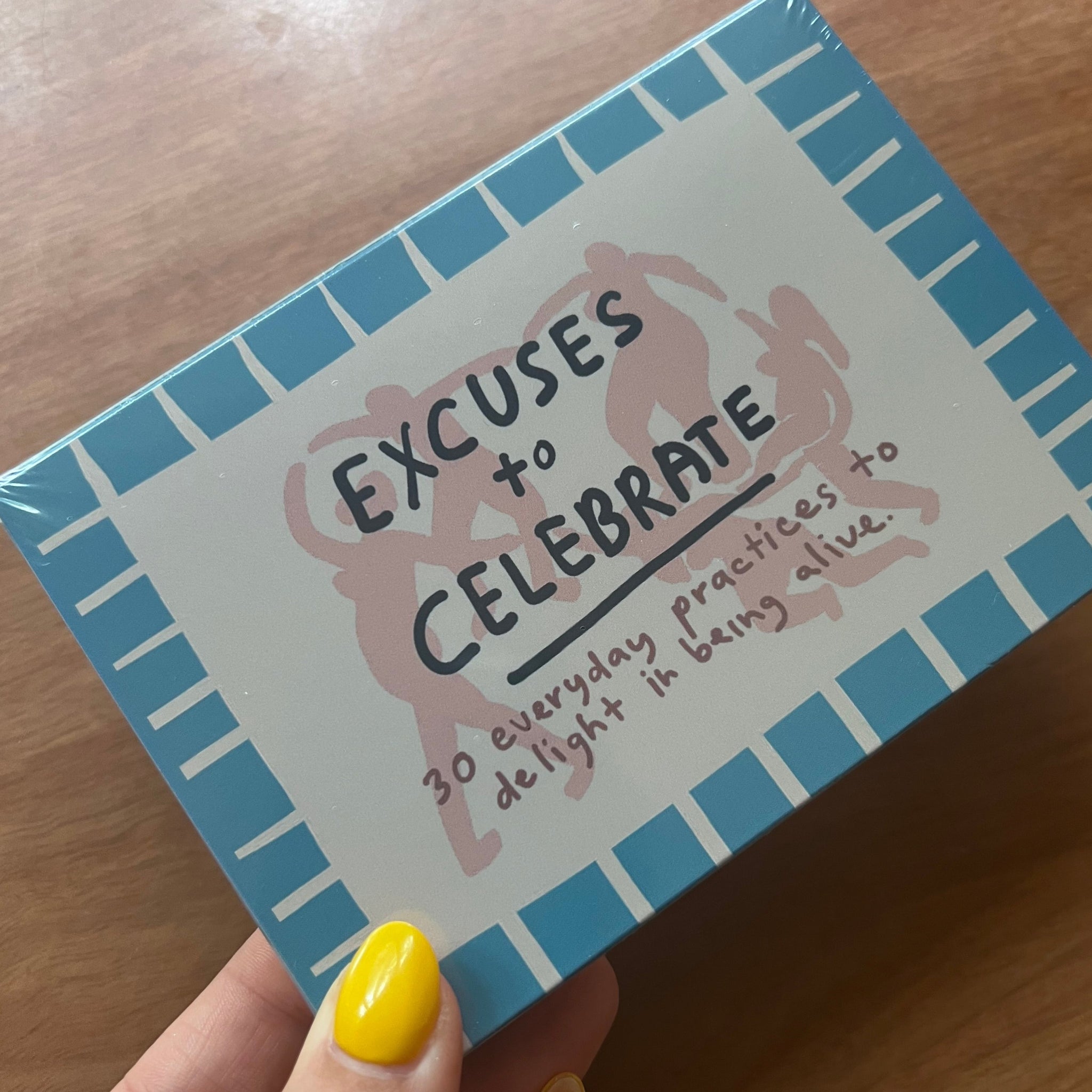 Excuses To Celebrate Deck