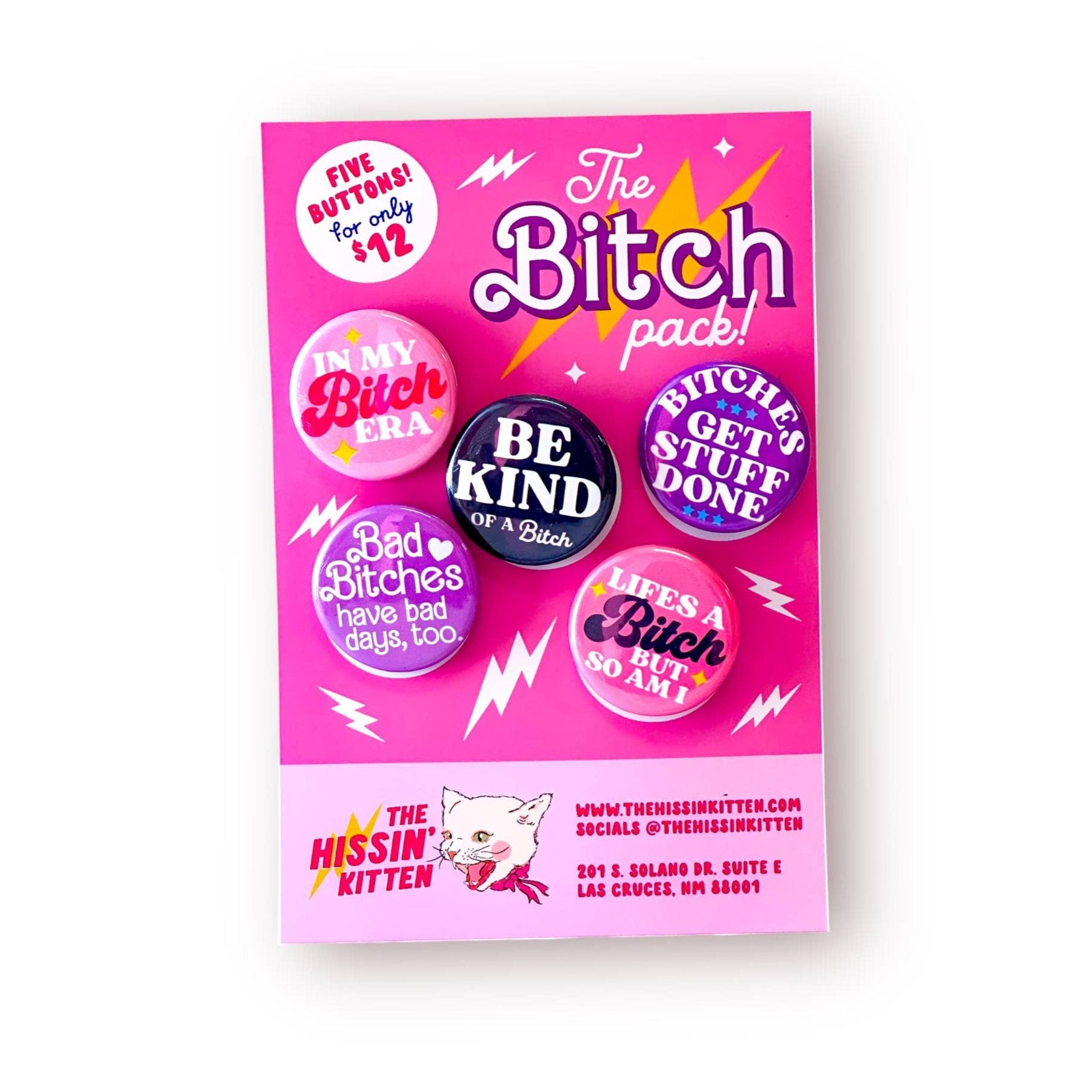 The Bitch Pack- Pin Back Buttons