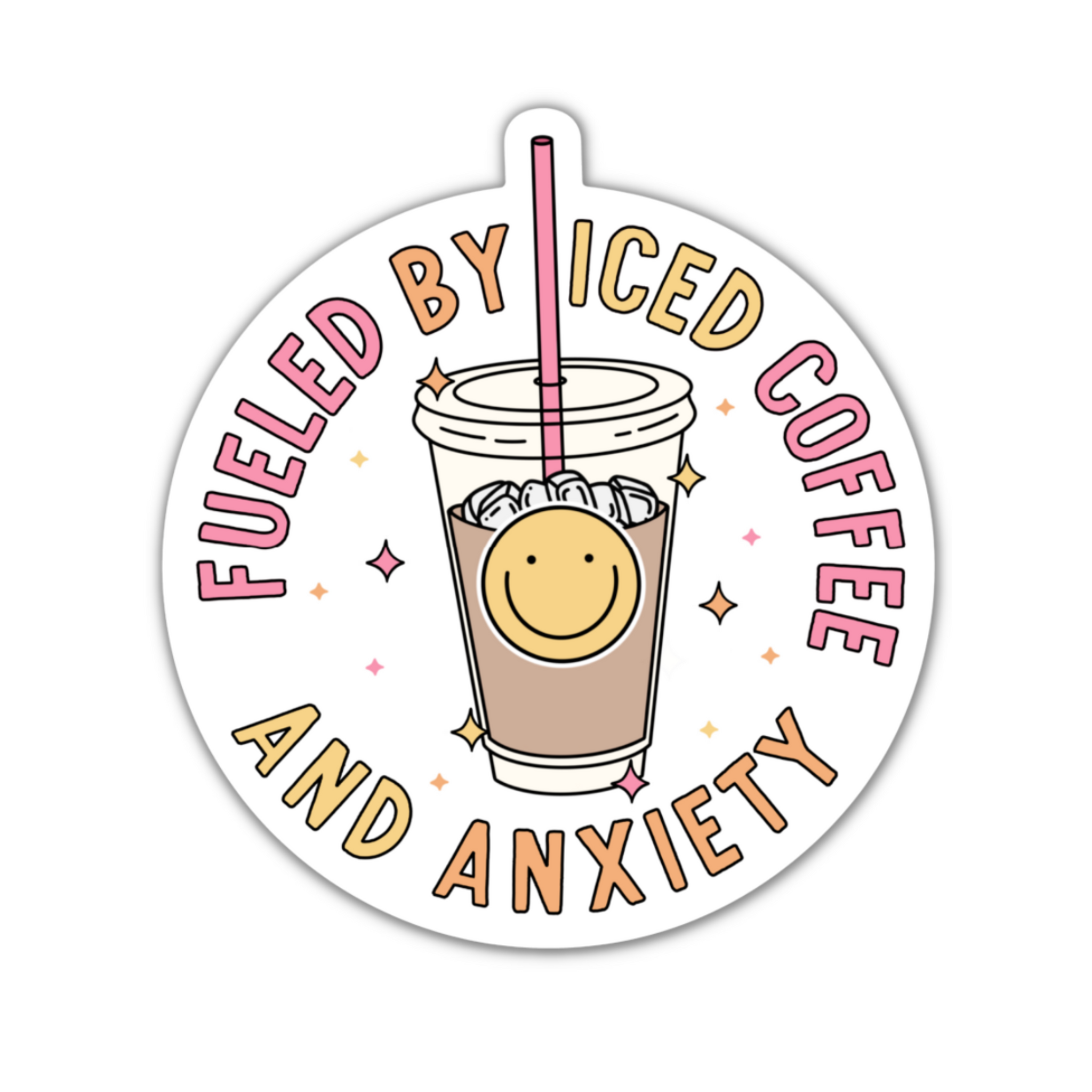 Fueled By Iced Coffee And Anxiety Vinyl Sticker