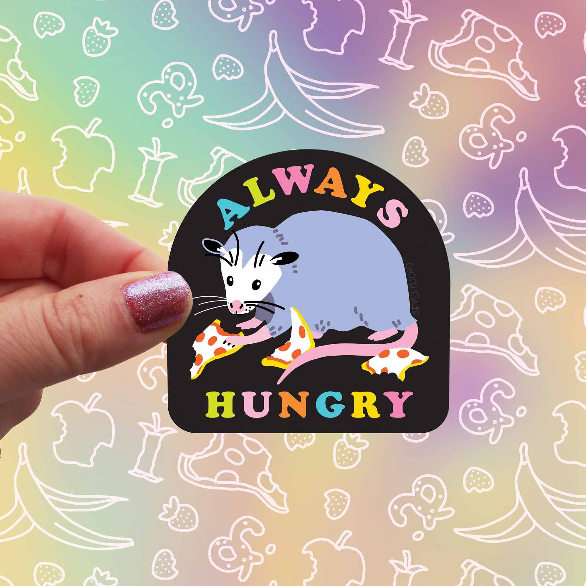 Always Hungry Opossum Vinyl Sticker