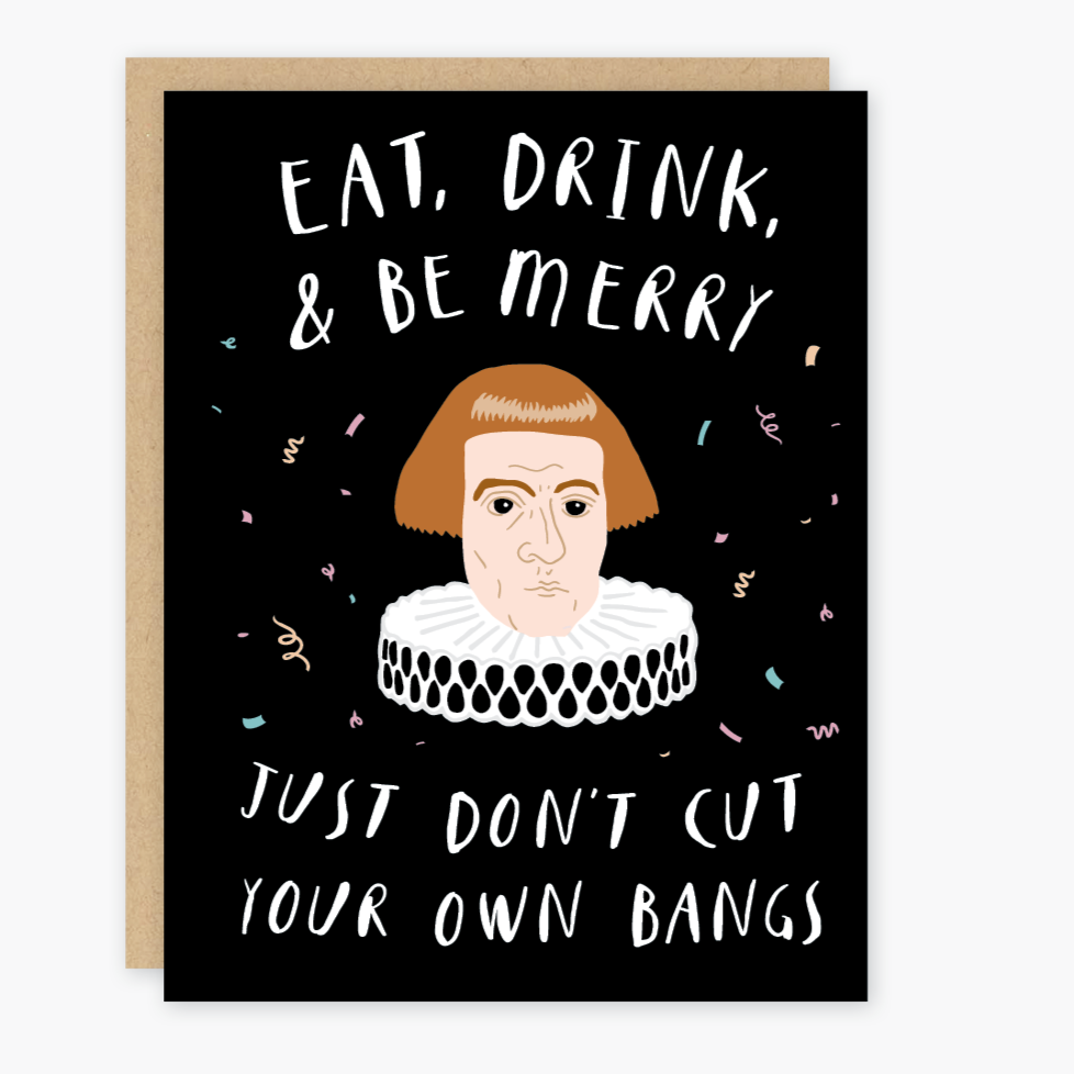 Cut Your Own Bangs Card