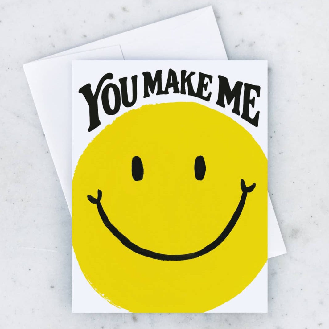 You Make me Smile Card