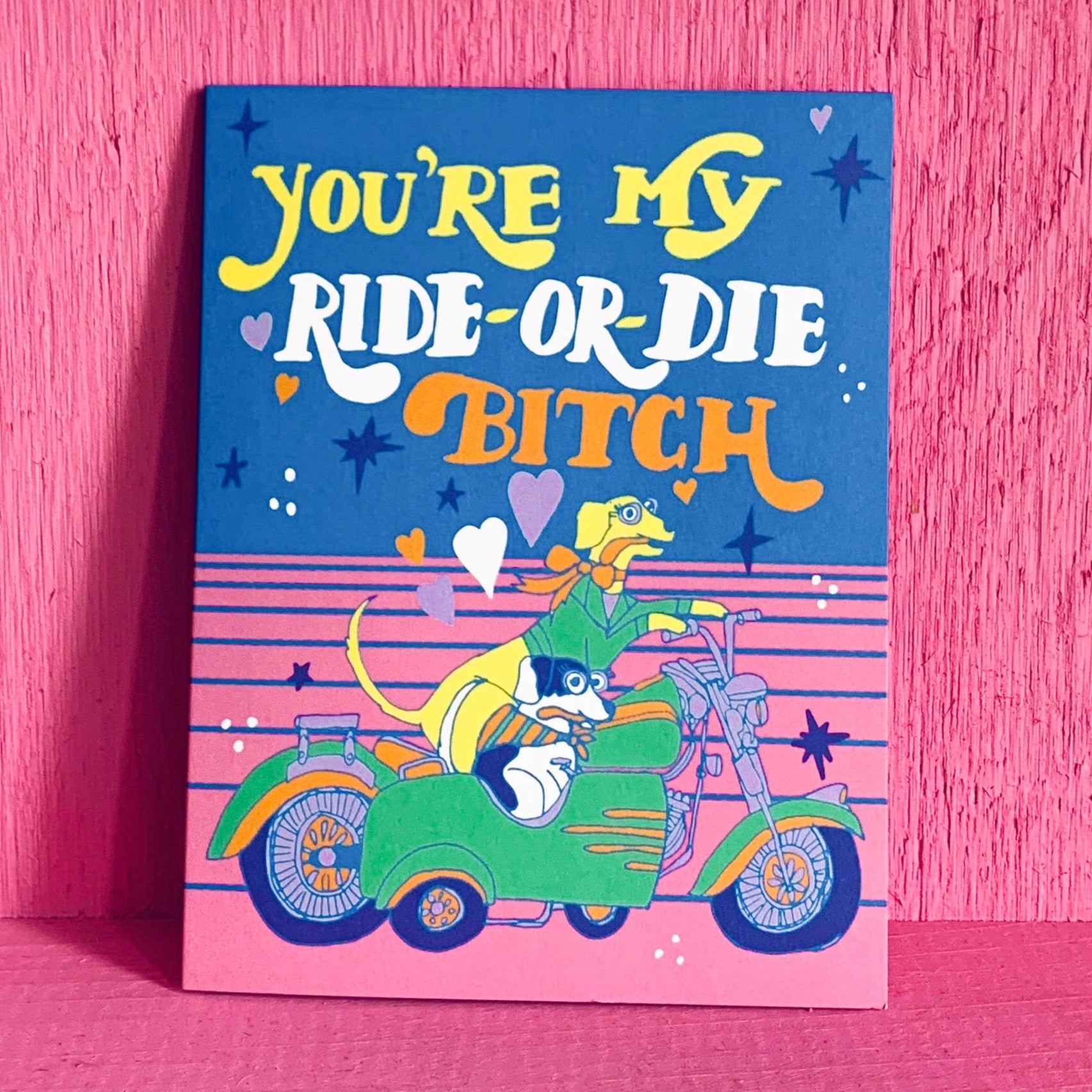 Ride Or Die Greeting Card