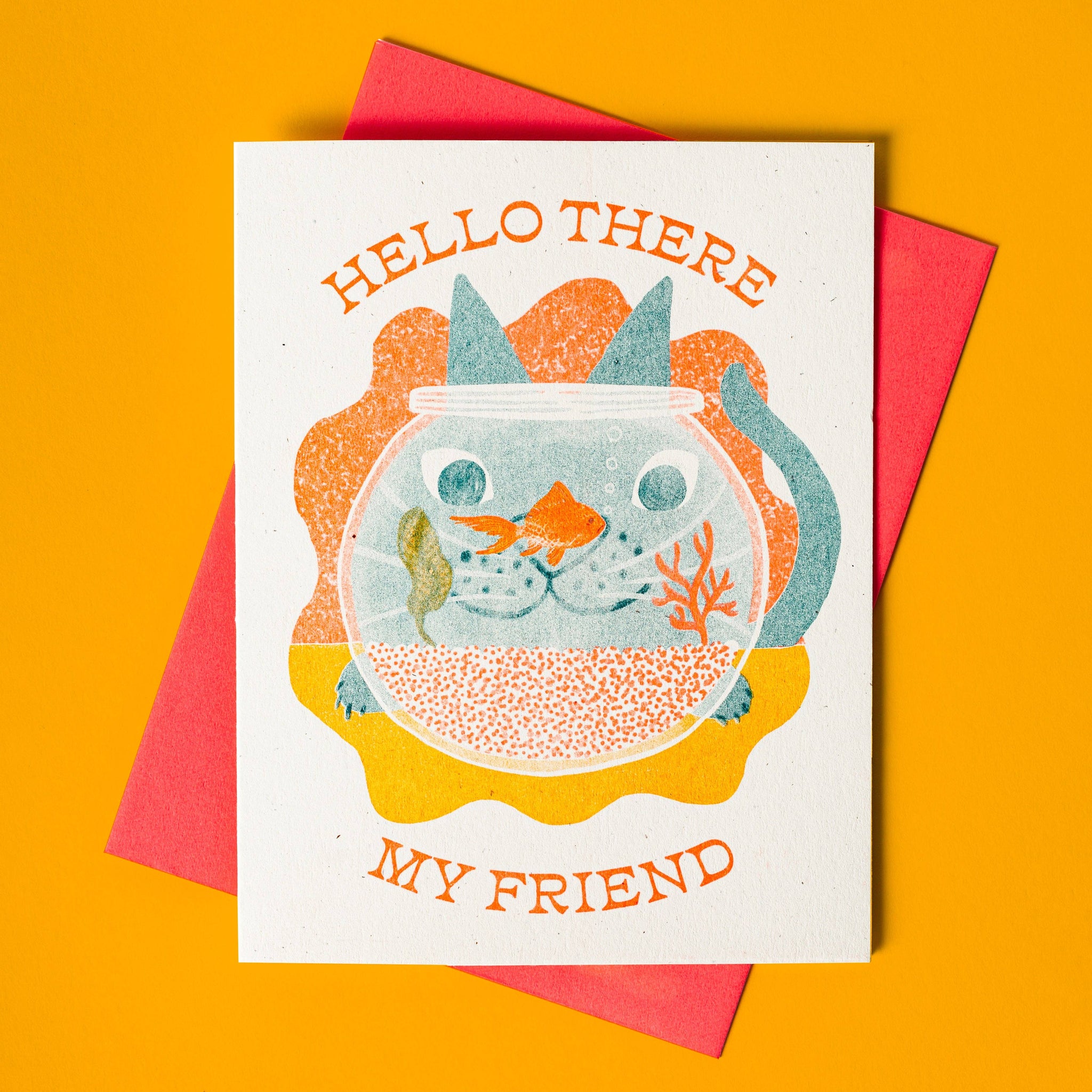 Hello There My Friend Greeting Card