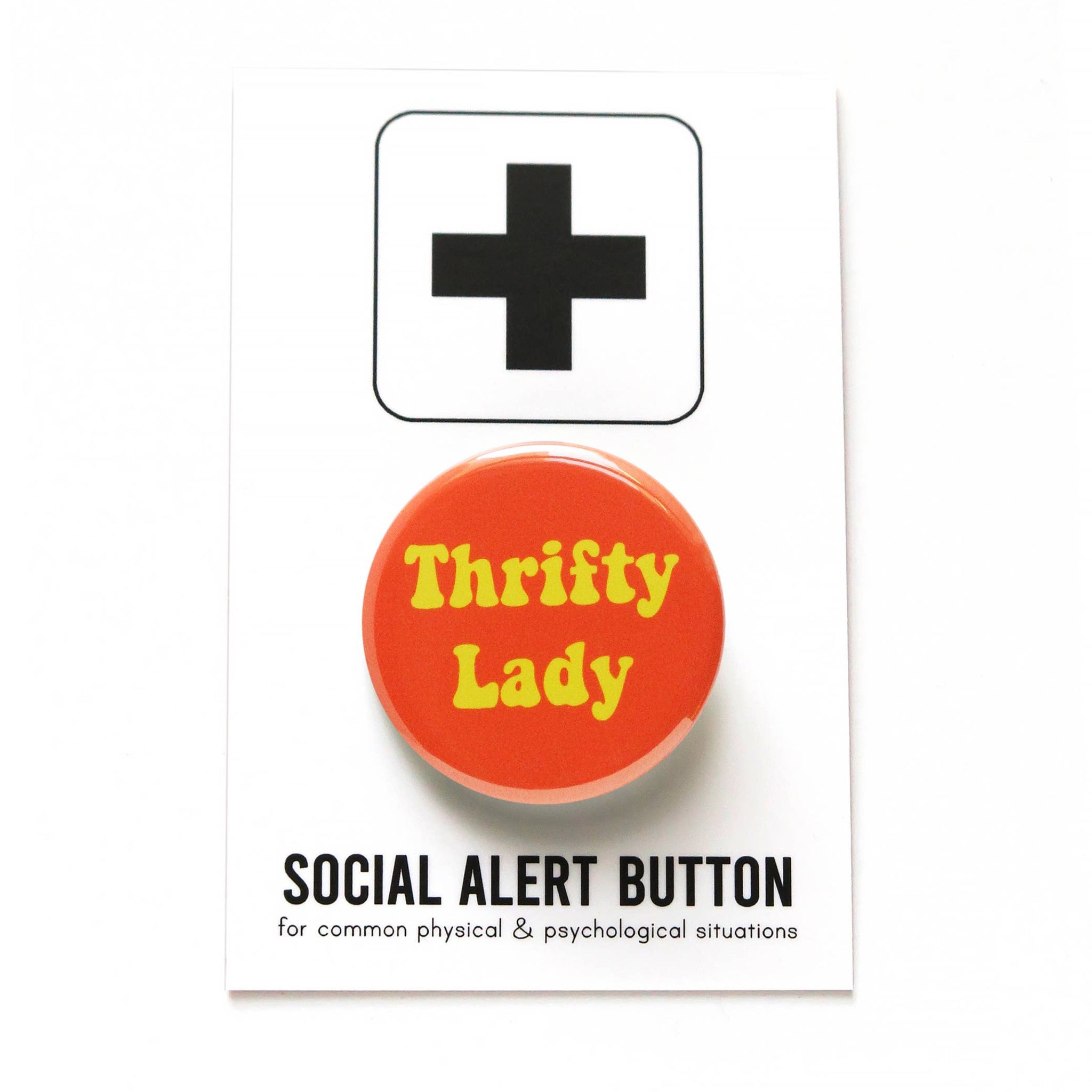 THRIFTY LADY Vintage Pinback Button