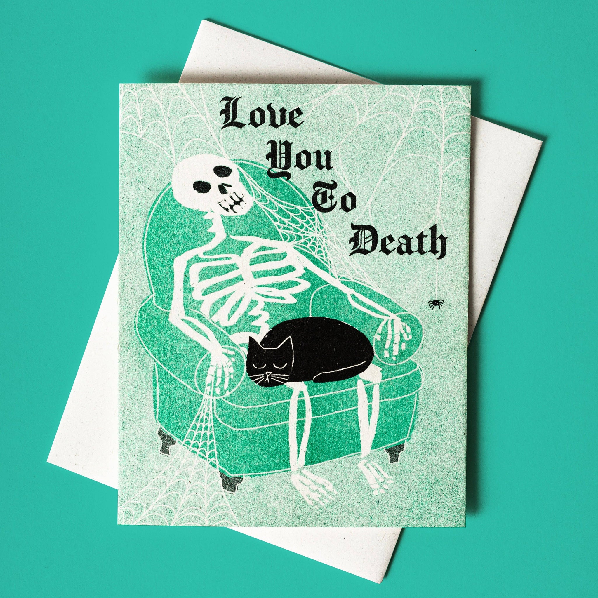 Love You To Death Greeting Card