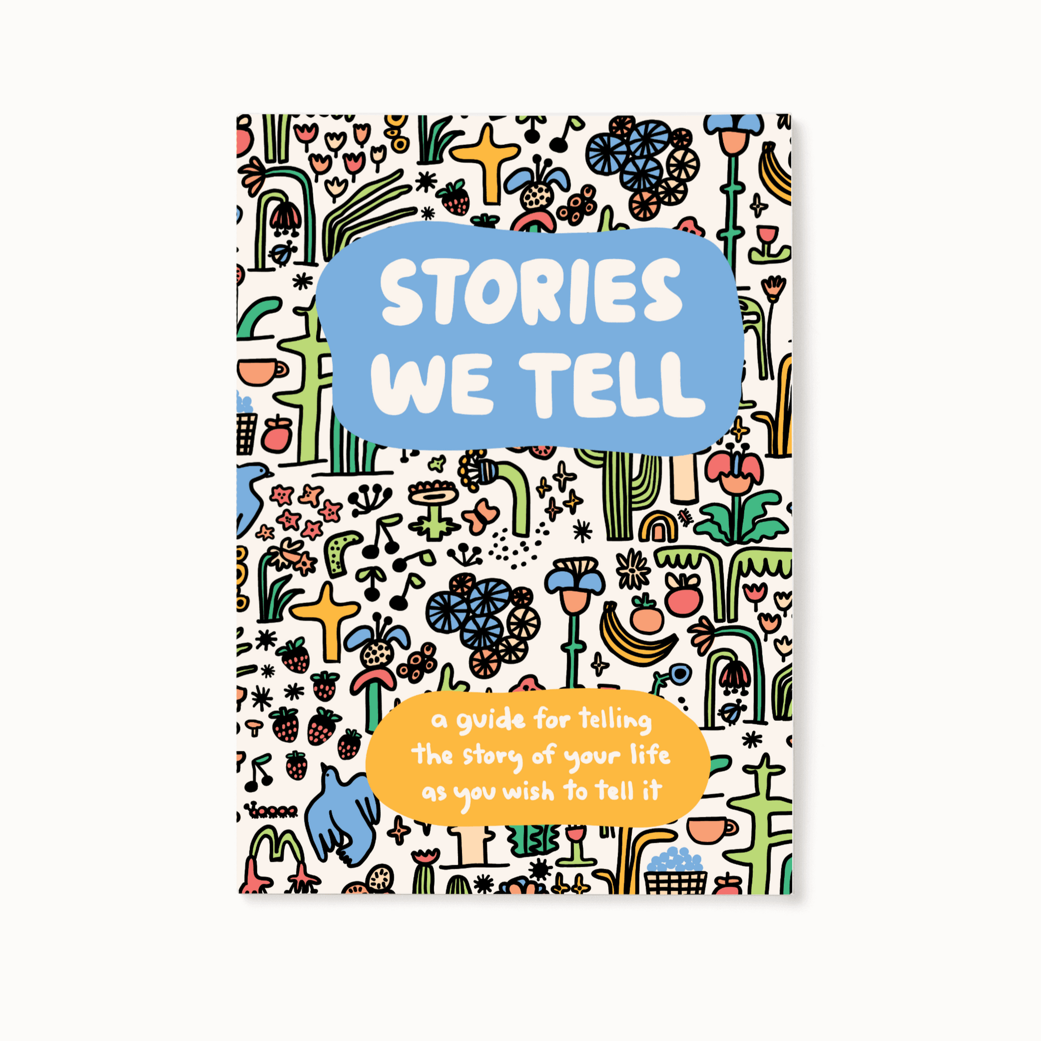 Stories We Tell Guided Journal
