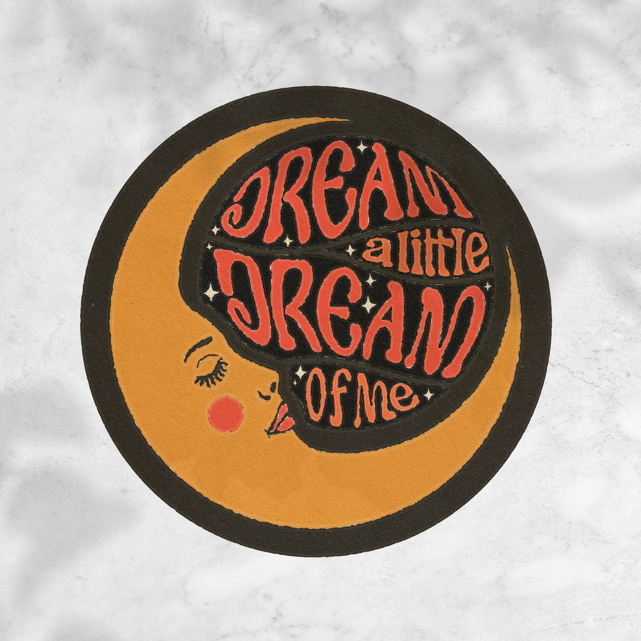 Dream a Little Dream of Me Sticker